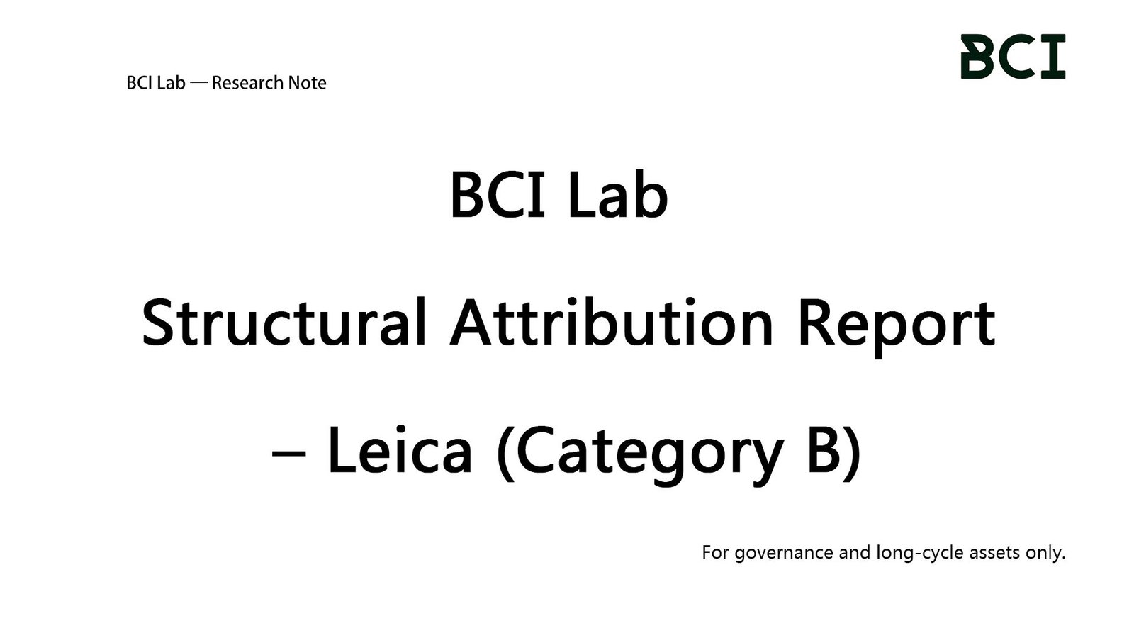 Leica Camera | Asset Structural Attribution Review 2026 | BCI Lab
