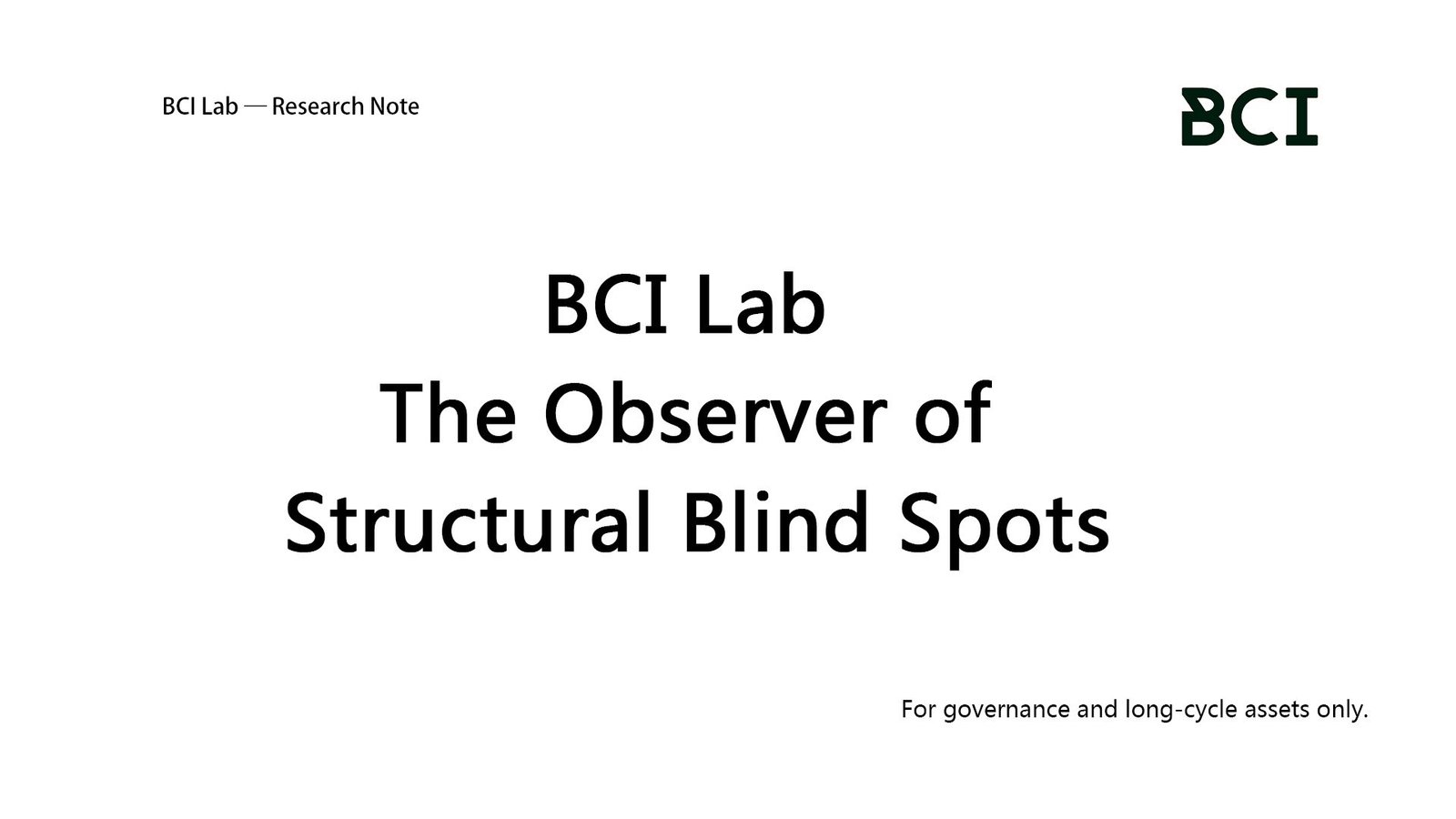 BCI Lab | Auditing the Structural Integrity of Intangible Assets